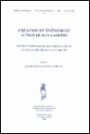 Creation et evenement. Autour de Jean Ladriere. Centre International de Cerisy-la-Salle. Actes de la Decade du 21 au 31 aout 1995.
