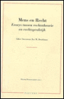 Mens en recht. Essays tussen rechtstheorie en rechtspraktijk. Liber Amicorum J.M. Broekman