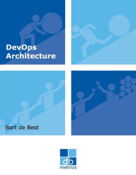 Title: DevOps Architecture: The exploration of roads to give direction to a DevOps service organisation, Author: Louis Van Hemmen