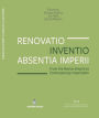 Renovatio, inventio, absentia imperii: From the Roman Empire to contemporary imperialism