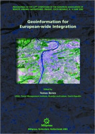 Title: Geoinformation for European-wide Integration: Proceedings of the 22nd EARSeL Symposium on Remote Sensing, Prague, Czech Republic, June 4-6, 2002, Author: T. Benes