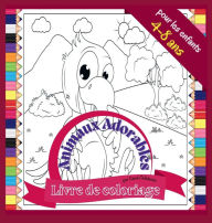 Title: Livre de coloriage Animaux Adorable pour les enfants 4 ï¿½ 8 ans: Livre de coloriage amusant pour colorier les animaux sauvages et de la ferme, 72 pages, Author: Carol Childson