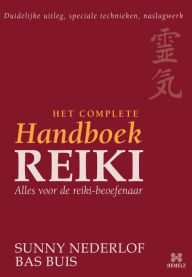 Title: Complete Handboek Reiki: Alles voor de reiki-beoefenaar, Author: Sunny Nederlof