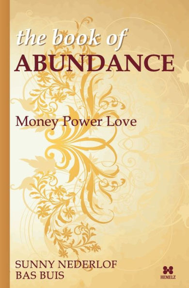 the Book of Abundance: Money Power Love