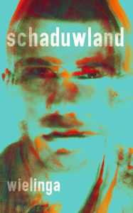 Title: Schaduwland, Author: Gj Wielinga