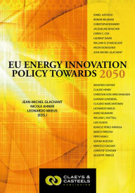 Title: Eu Energy Innovation Policy Towards 2050, Author: Jean-Michel Glachant