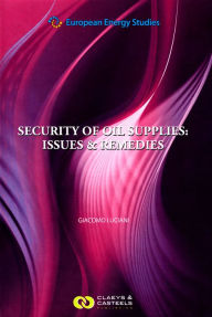 Title: Security of Oil Supplies: Issues & Remedies, Author: Giacomo Luciani