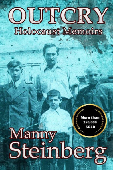 Outcry: Holocaust Memoirs