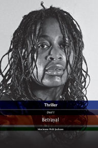 Title: Thriller Betrayal, Author: Mocienne Petit Jackson