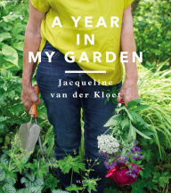 Amazon books audio downloads A Year in My Garden by Jacqueline van der Kloet