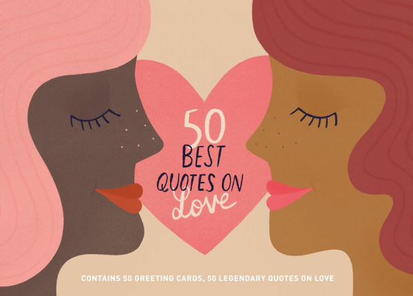 50 Best Quotes on Love: Contains 50 postcards, 50 legendary quotes on love