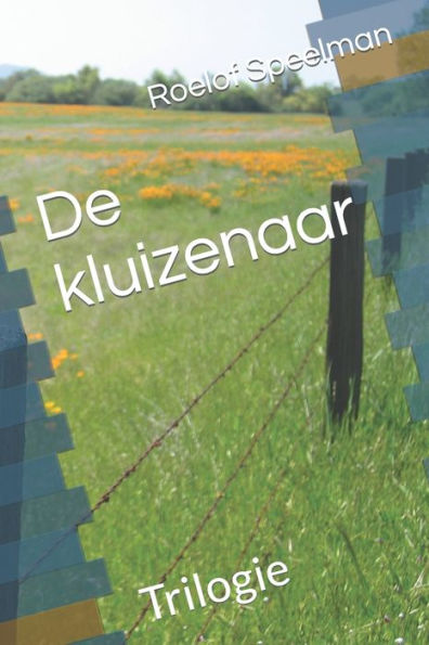 De kluizenaar: Trilogie