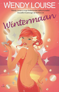 Title: Wintermaan, Author: Wendy Louise
