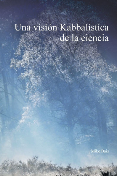 Una visi�n Kabbal�stica de la ciencia