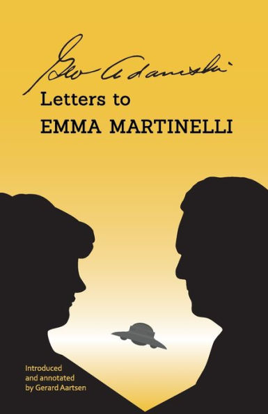George Adamski - Letters to Emma Martinelli