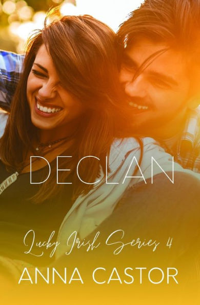 Declan: Steamy Friends to Lovers Romance