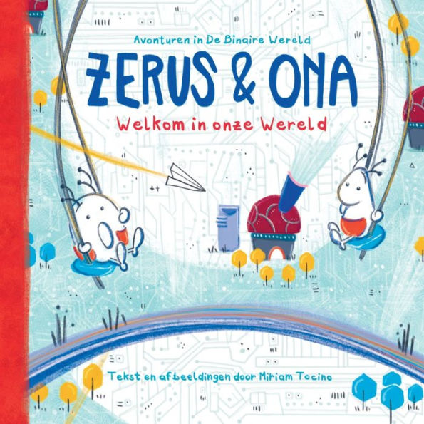 Zerus & Ona: Welkom in onze Wereld