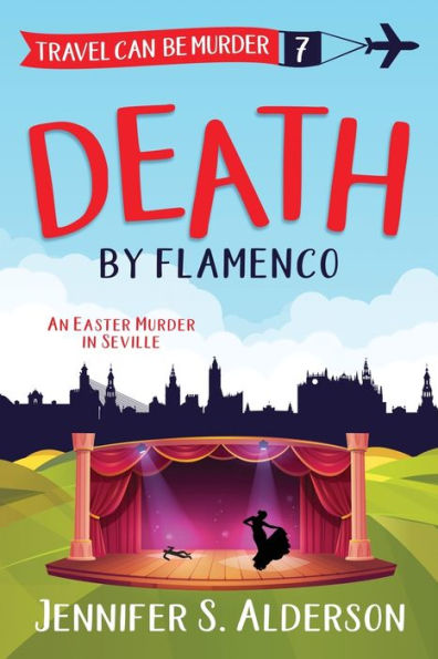 Death by Flamenco: An Easter Murder in Seville