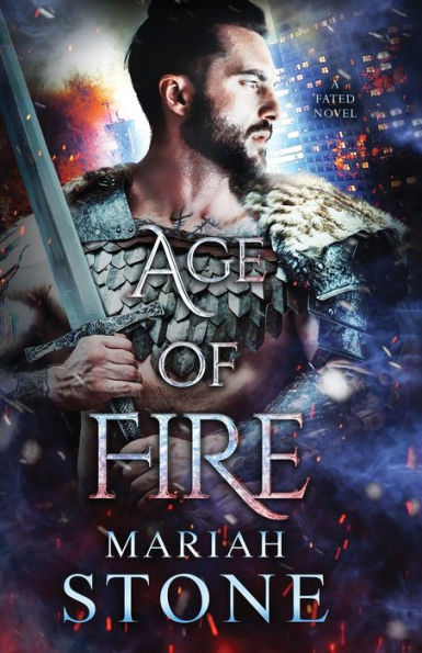 Age of Fire: An urban fantasy romance