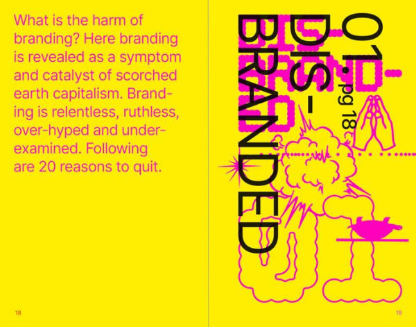 What Is Post-Branding?: How to Counter Fundamentalist Marketplace Semiotics