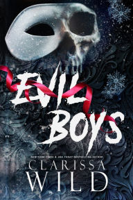 Title: Evil Boys, Author: Clarissa Wild