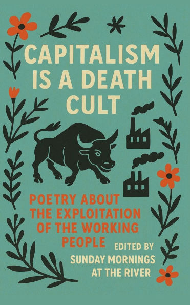 Capitalism is a Death Cult