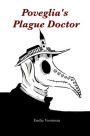 Poveglia's Plague Doctor