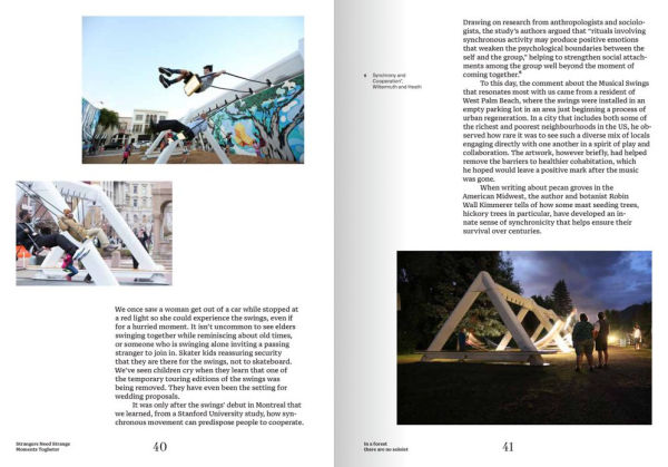 Strangers Need Strange Moments Together: Designing Interaction for Public Spaces