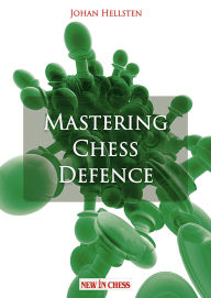 Title: Mastering Chess Defense, Author: Johan Hellsten