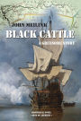 Black Cattle: A Gruesome Story