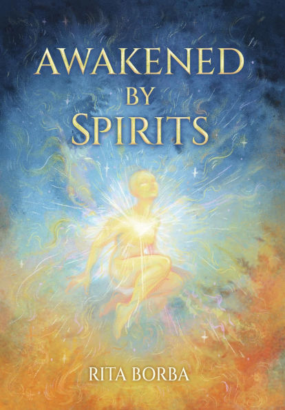 Awakened by Spirits