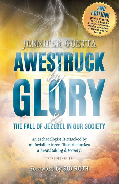 Awestruck by Glory: And the Fall of Jezebel in our Society