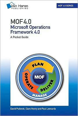 MOF (Microsoft Operations Framework): A Pocket Guide: V 4.0 (2008)