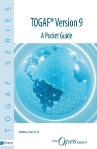 Title: TOGAF® Version 9 - A Pocket Guide, Author: The Group