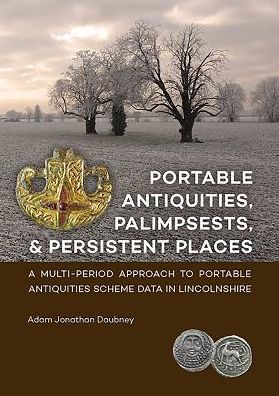 48+ 50 finds from lincolnshire objects from the portable antiquities scheme english edition information