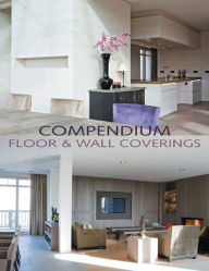 Title: Compendium: Floor & Wall Coverings, Author: Wim Pauwels