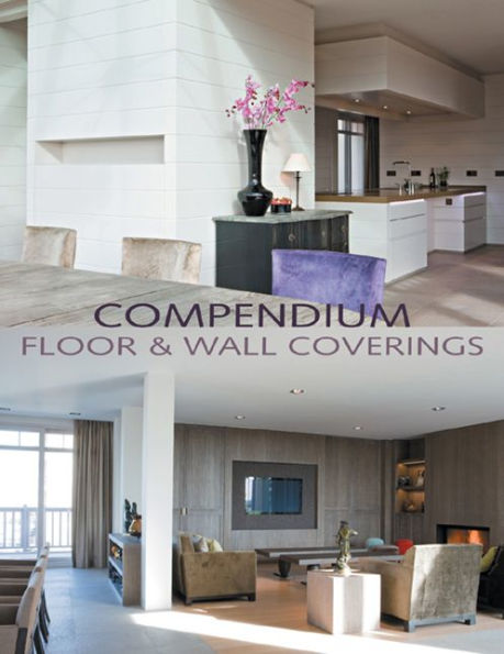 Compendium: Floor & Wall Coverings