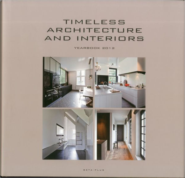 Timeless Architecture and Interiors Yearbook 2012