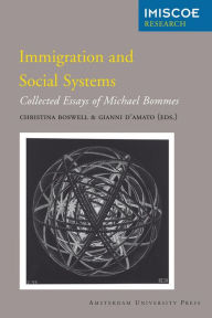 Title: Immigration and Social Systems: Collected Essays of Michael Bommes, Author: Christina Boswell