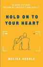 Hold on to Your Heart