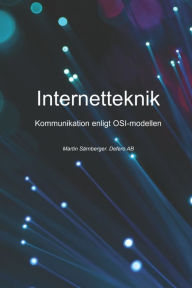 Title: Internetteknik enligt OSI modellen, Author: Martin Sïrnberger