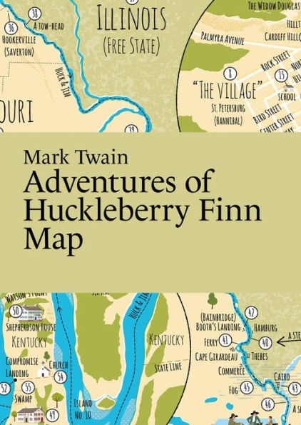 Mark Twain: Adventures of Huckleberry Finn Map