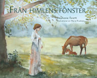 Title: FrÃ¯Â¿Â½n himlens fÃ¯Â¿Â½nster, Author: Stephanie Feretti
