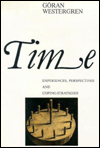 Title: Time: Experiences, Perspectives, & Coping-Strategies, Author: Goran Westergren