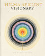 Hilma af Klint: Visionary