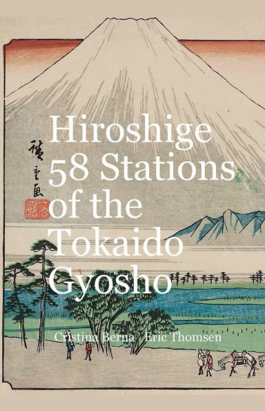Hiroshige 53 Stations of the Tōkaidō Gyōsho
