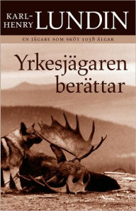 Title: Yrkesj Garen Ber Ttar, Author: Karl-Henry Lundin