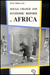 Title: Social Change and Economic Reform in Africa, Author: Peter Gibbon