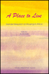 Title: A Place to Live: Gender Research on Housing in Africa, Author: Ann Schlyter