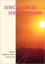 African Voices -- African Visions